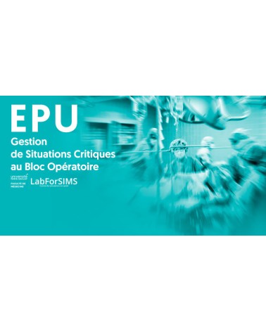 EPU - Gestion de situation critique au bloc opératoire
